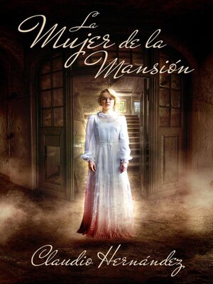 La mujer de la mansión - ebook